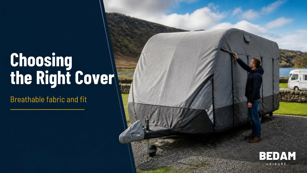 Choosing the right breathable caravan or motorhome cover - Bedam Leisure guide