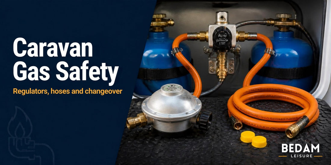 Caravan and motorhome gas safety - regulators, hoses and changeover systems, Bedam Leisure guide